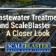 Wastewater Treatment and ScaleBlaster – A Closer Look