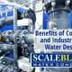Benefits of Commercial and Industrial Hard Water Descaling