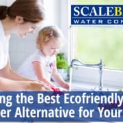 Ecofriendly Water Softener Alternative for Your Home