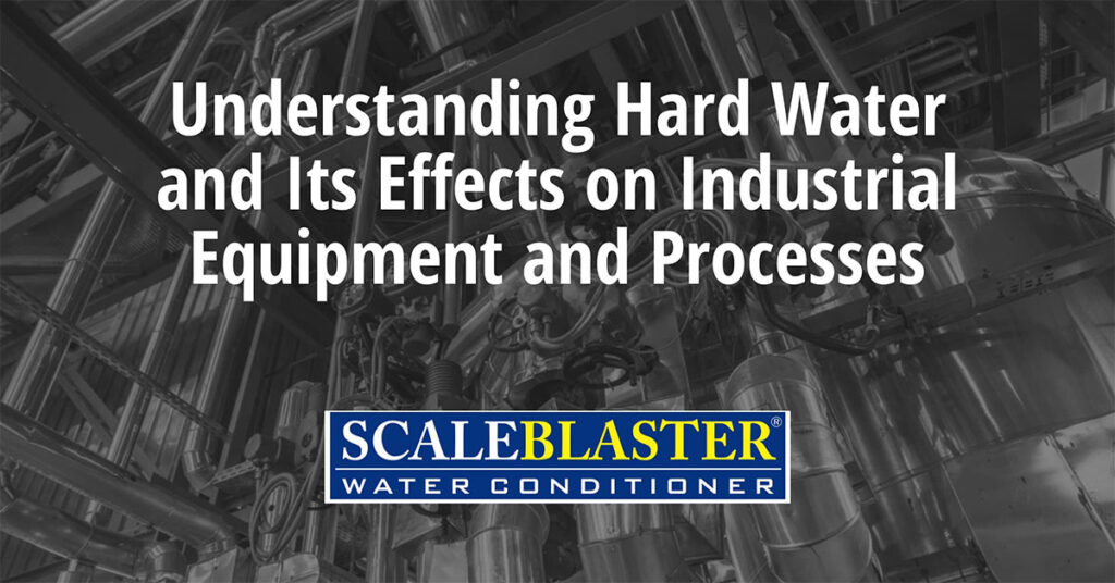 Understanding Hard Water and Its Effects
